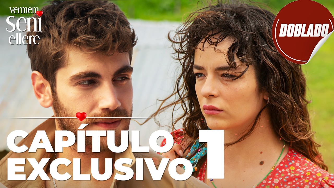No Te Entregaré a Nadie | Vermem Seni Ellere - Capítulo Exclusivo 1