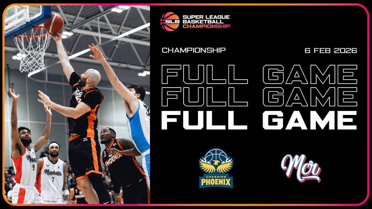 LIVE SLB CHAMPIONSHIP ACTION: Cheshire Phoenix vs Manchester Basketball