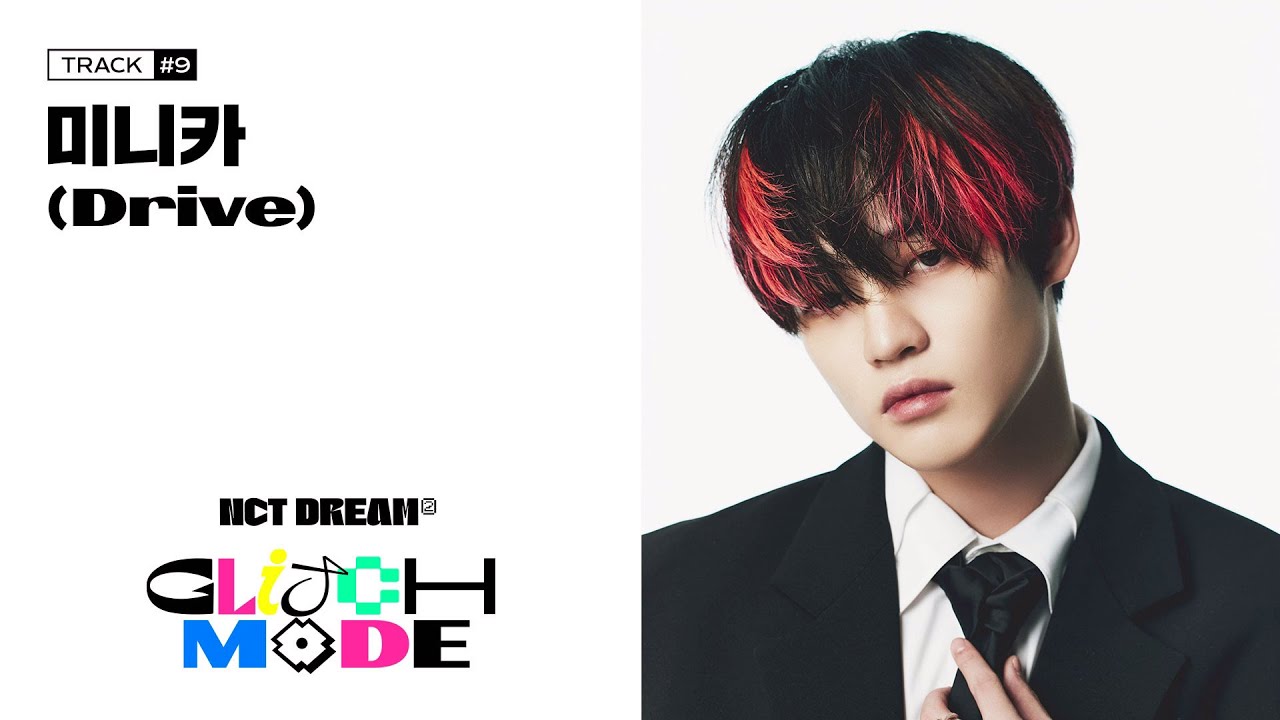 NCT DREAM '미니카 (Drive)' (Official Audio) | Glitch Mode - The 2nd Album
