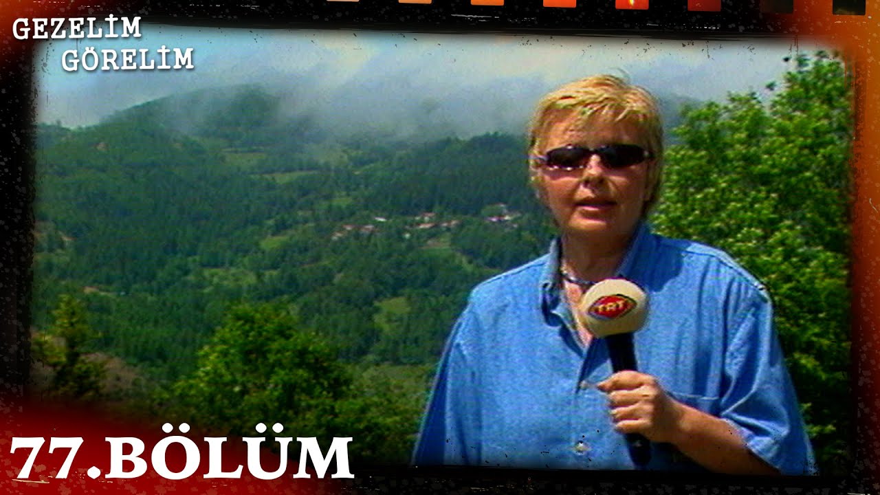 Gezelim Görelim 77. Bölüm (Kastamonu) @NostaljiTRT