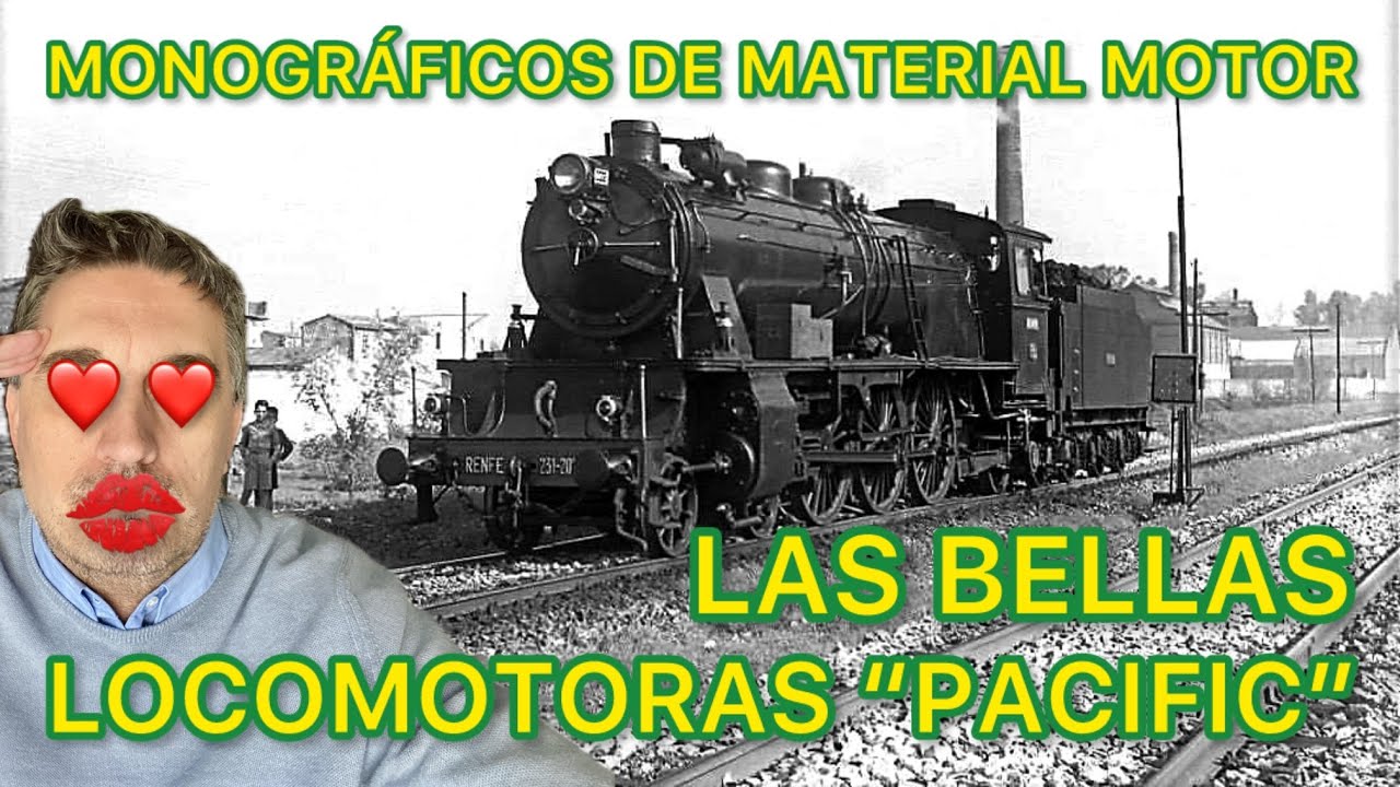 ⚙️Las MAGNÍFICAS LOCOMOTORAS de Vapor 