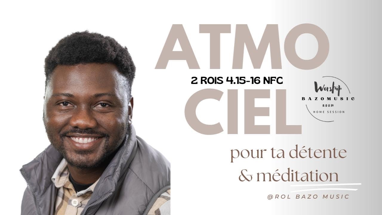 AtmoCiel 2  Prophetic Healing Worship That Open Heaven