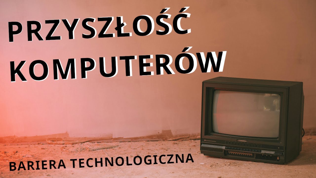 W jakim kierunku idzie rozw&oacute;j technologiczny komputer&oacute;w?