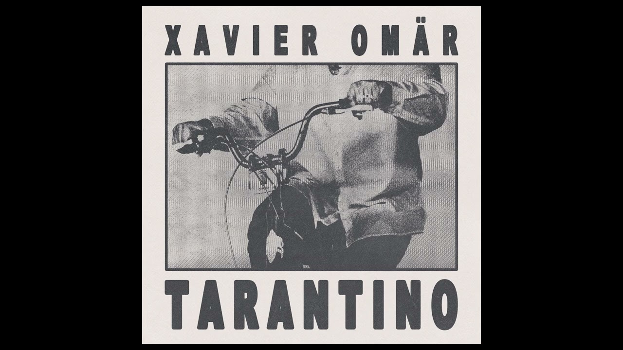Xavier Omär - Tarantino (Official Audio)