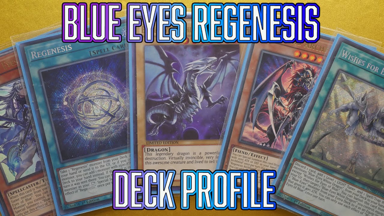 Yu-Gi-Oh! Blue Eyes White Dragon Regenesis Deck Profile