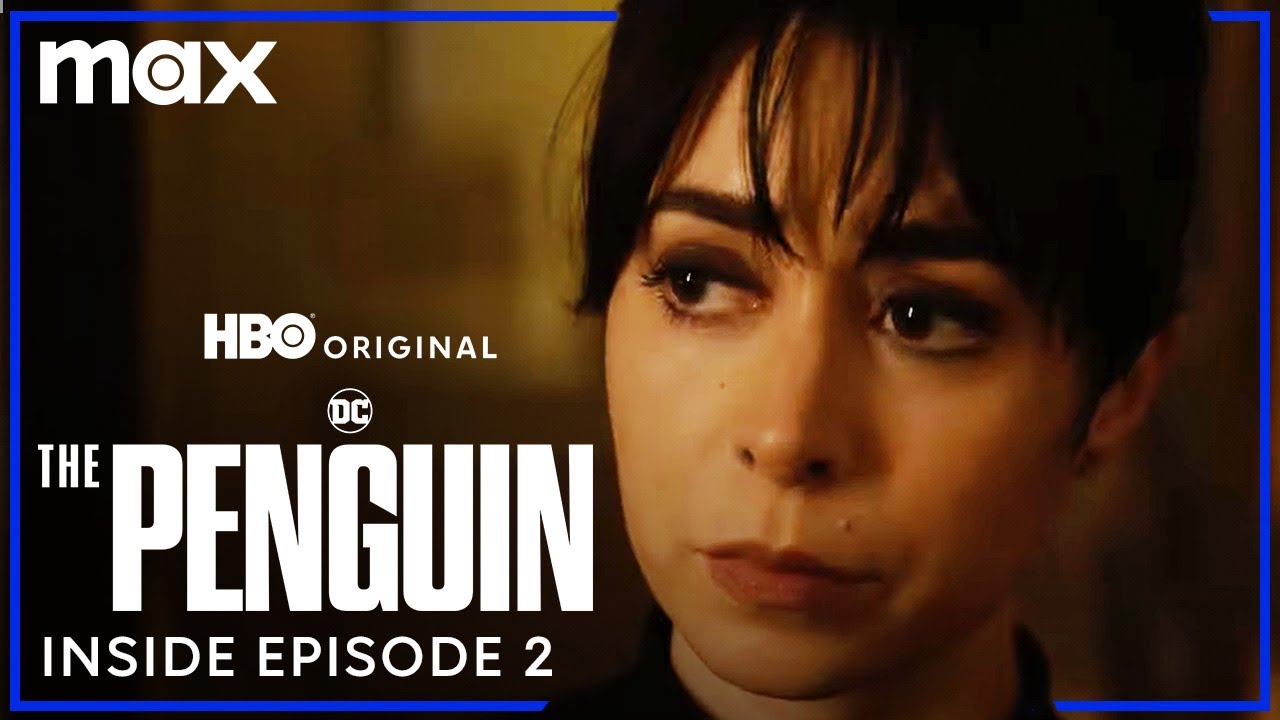 The Penguin | Inside Episode 2 | Max