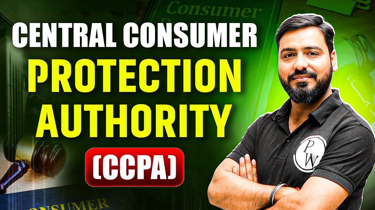 Central Consumer Protection Authority (CCPA) | Consumer Protection Act Explained | by Ashish Sir