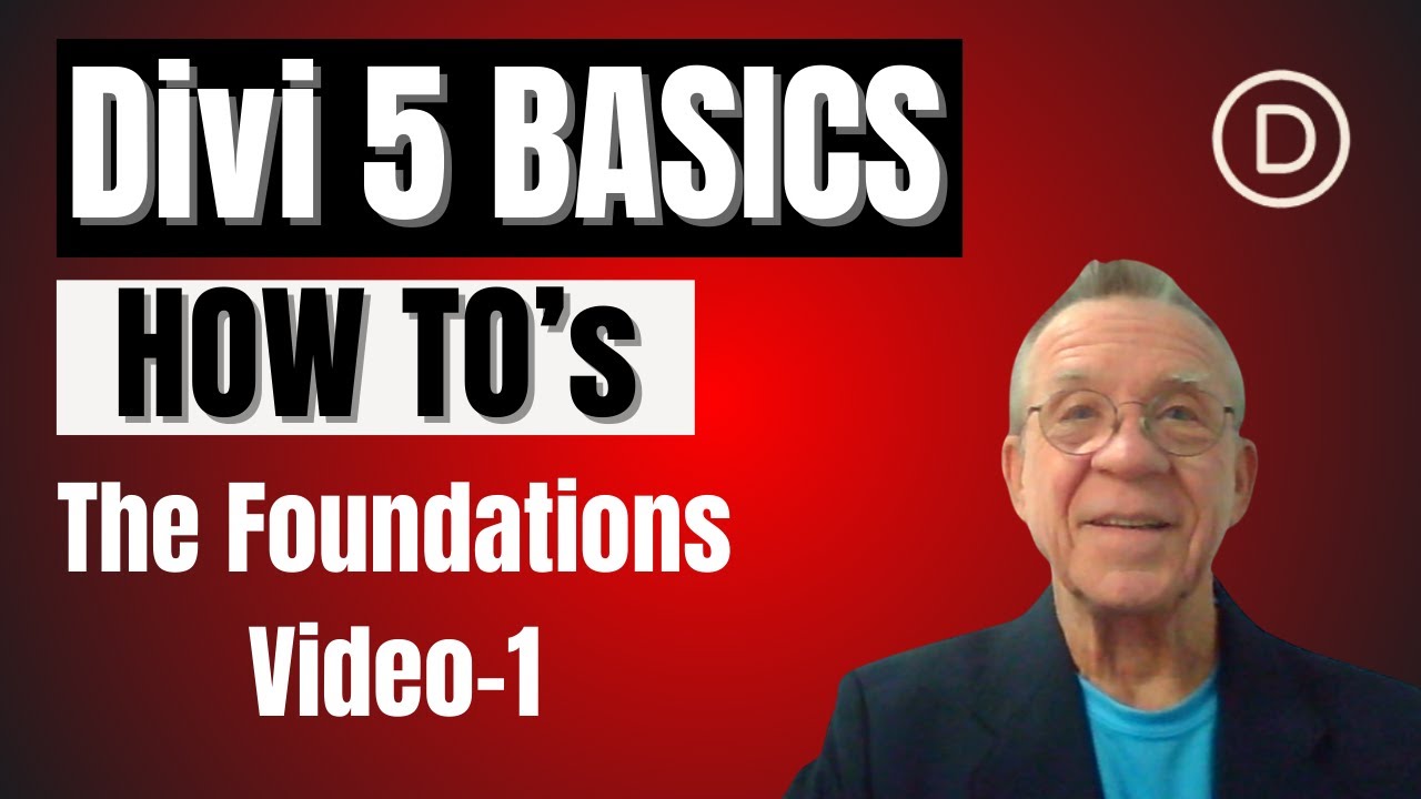 Divi 5 Basics | The Foundations | Video 1