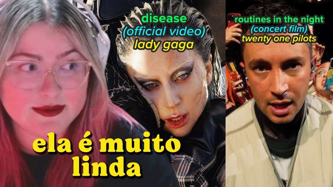 REAGINDO AO CLIPE DISEASE (LADY GAGA) E ROUTINES IN THE NIGHT (CONCERT FILM) | Cortes da Bel