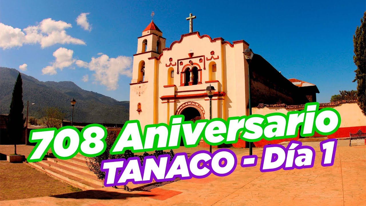 Inician los festejos por el Aniversario 708 de la fundación de Tanaco
