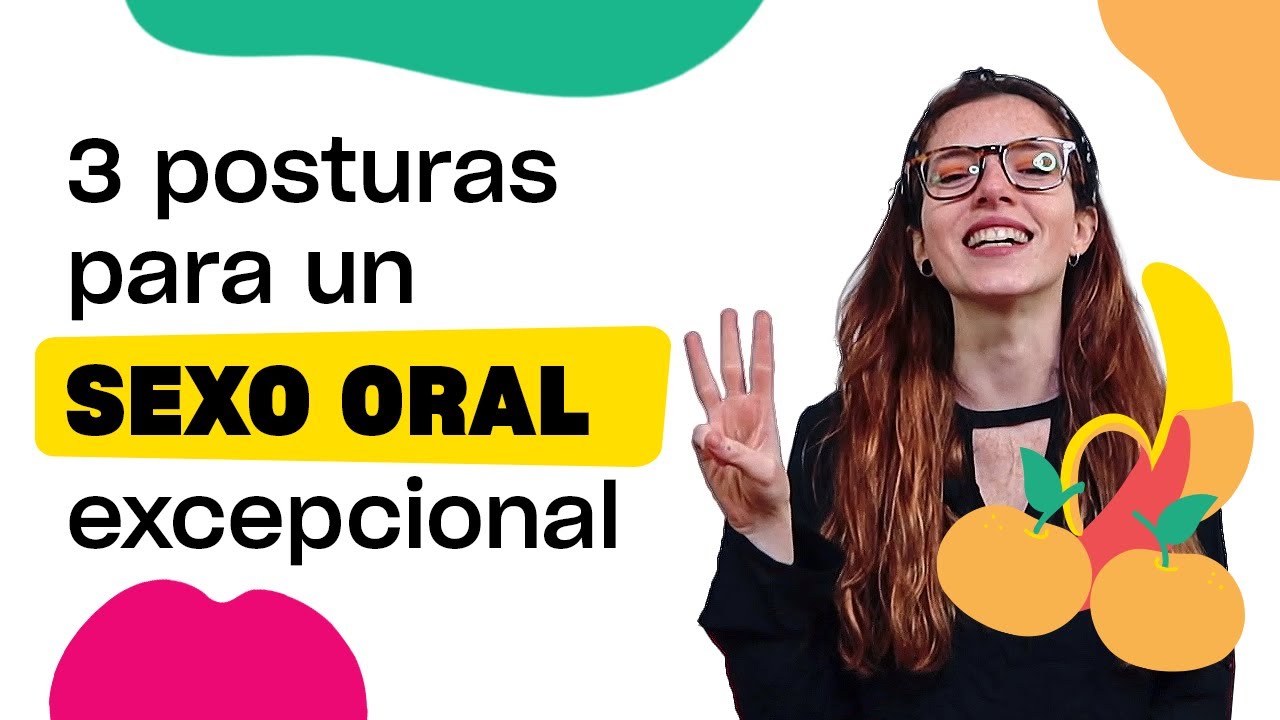 3 posturas para dar una felación de 10 | 