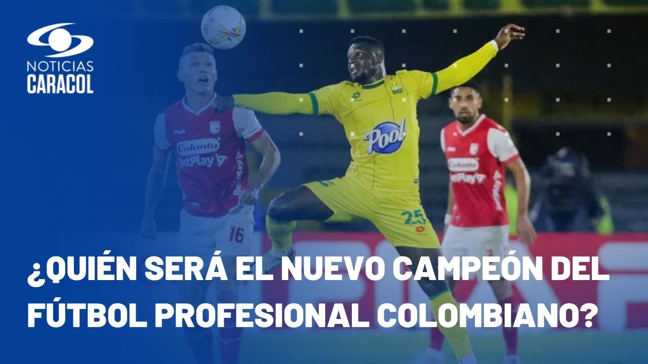 Se palpita la final del fútbol profesional colombiano