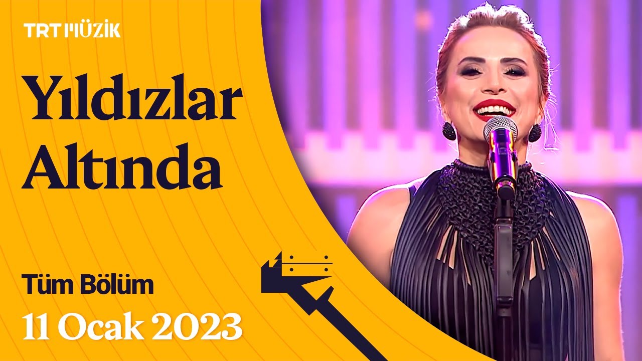 ✨ Ayşen Birgör ile Yıldızlar Altında | 11 Ocak 2023 | Tüm Bölüm #YıldızlarAltında