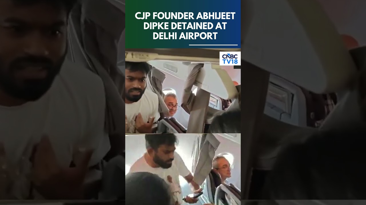 BREAKING NEWS: CJP Founder Abhijeet Dipke Detained By Police At Delhi Airport | N18S