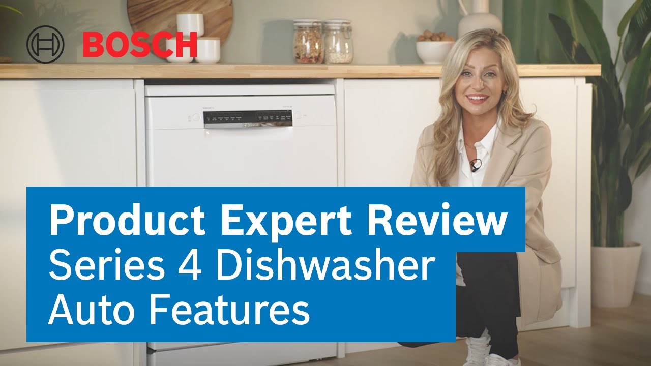 Learn More About Your Series 4 Dishwasher | Expert Review | Bosch Home UK/Ireland
