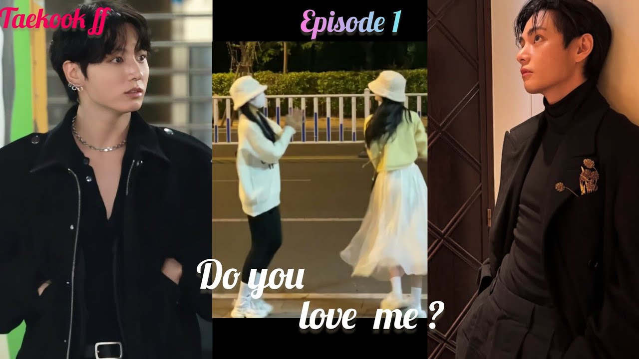 𝑫𝒐 𝒚𝒐𝒖 𝒍𝒐𝒗𝒆 𝒎𝒆 ?🥰🤭|| 𝐞𝐩𝐢𝐬𝐨𝐝𝐞 -01||𝑻𝒂𝒆𝒌𝒐𝒐𝒌 𝒇𝒇||#𝑩𝑻𝑺#𝑻𝑨𝑬𝑯𝒀𝑼𝑵𝑮#𝑱𝑼𝑵𝑮𝑲𝑶𝑶𝑲