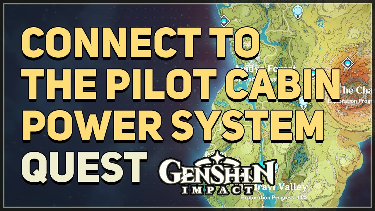 Connect to the pilot cabin power system Genshin Impact
