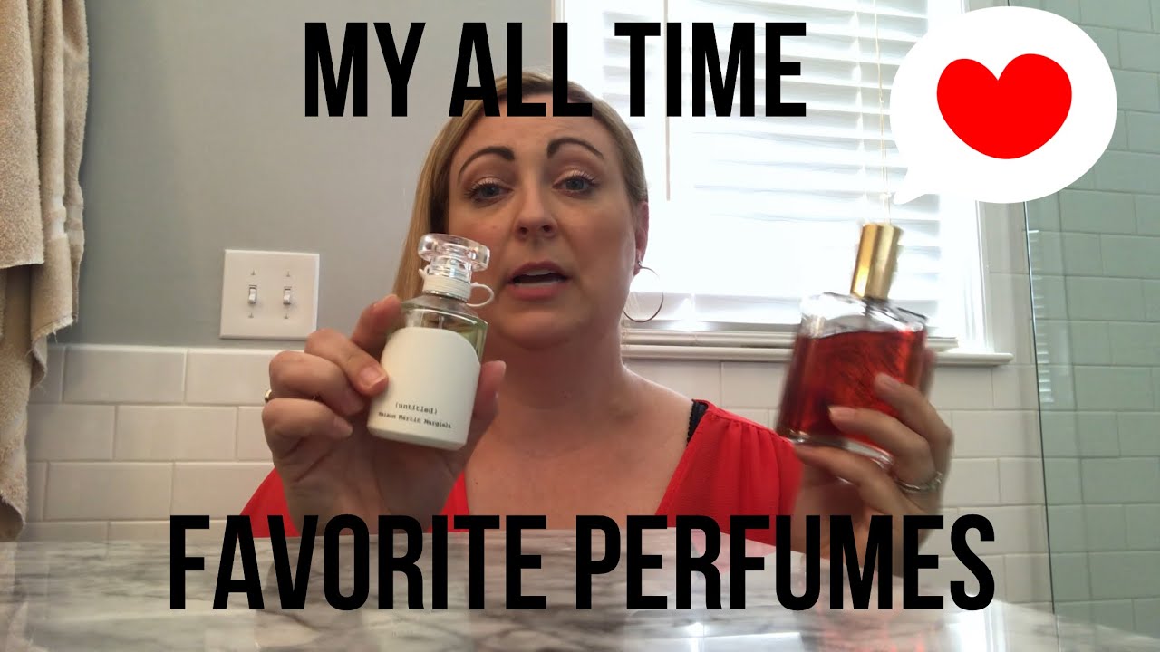 my all time favorite perfumes!!