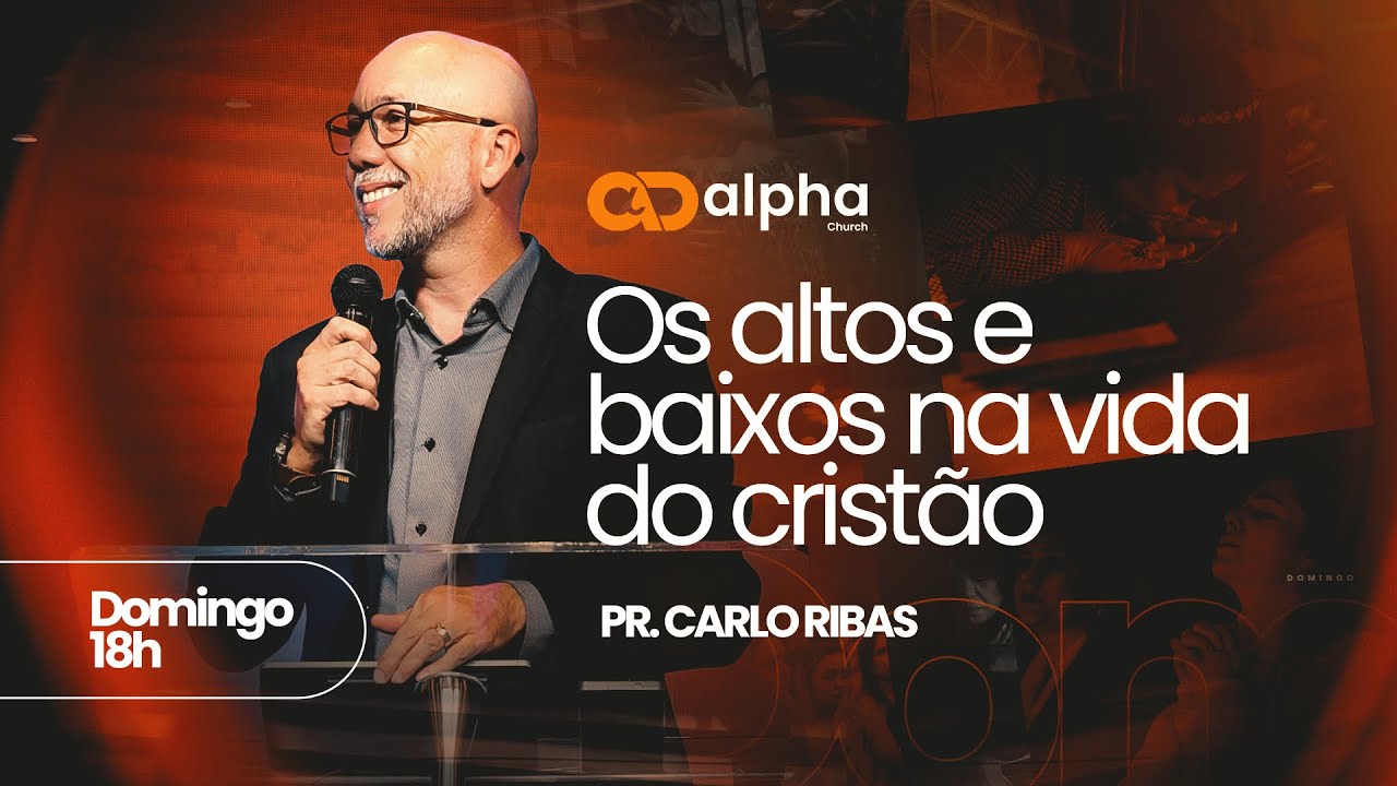 #adalphachurch | Pr. Carlo Ribas | DOMINGO 18h