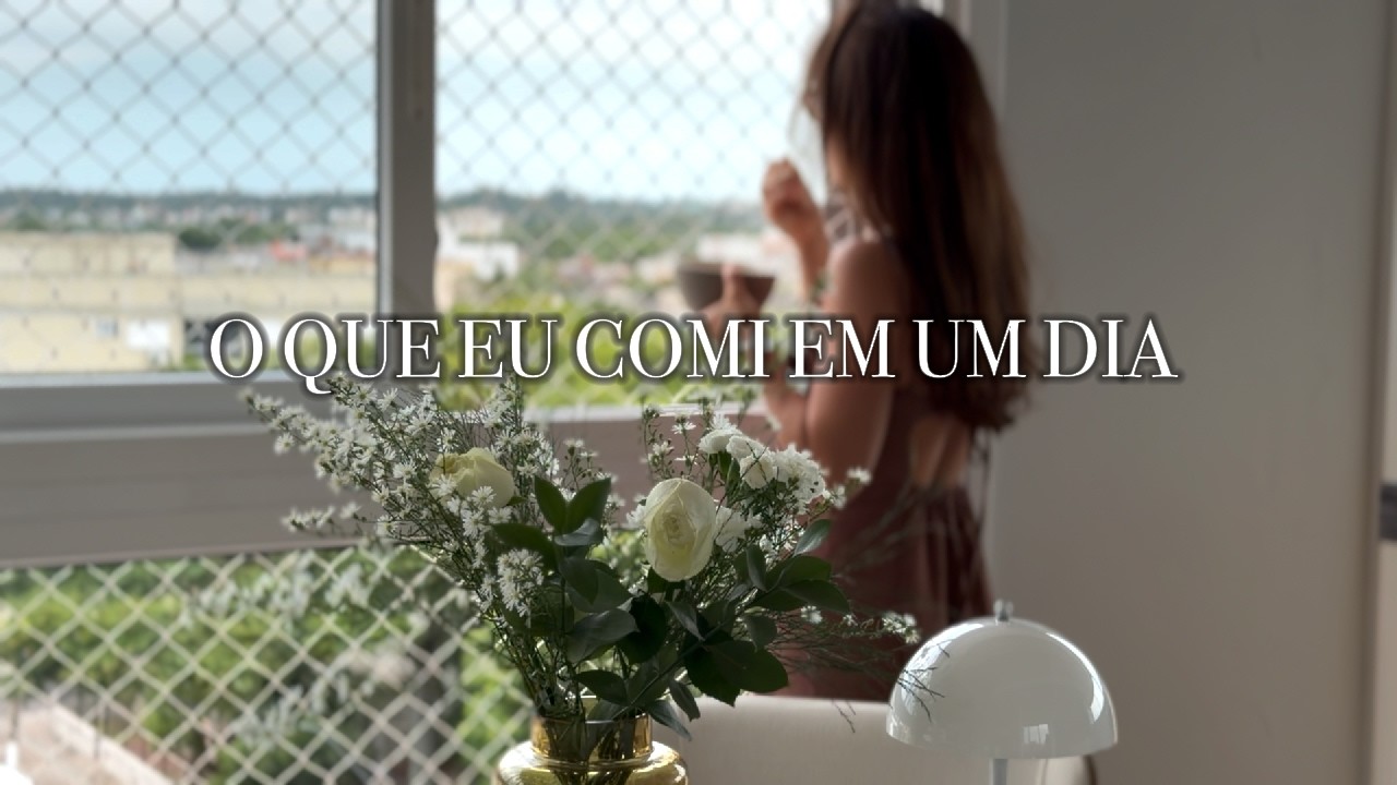 O que eu comi em um dia | alimentação simples e saudável 🍃