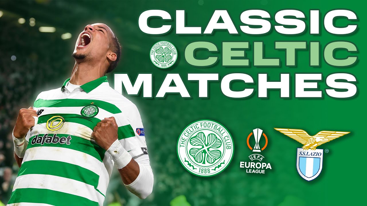Classic Celtic Matches | Celtic 2-1 Lazio | Christopher Jullien secures win over Italian opponents!