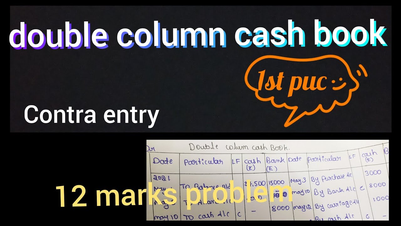 1st puc double column cash book 12 marks problem