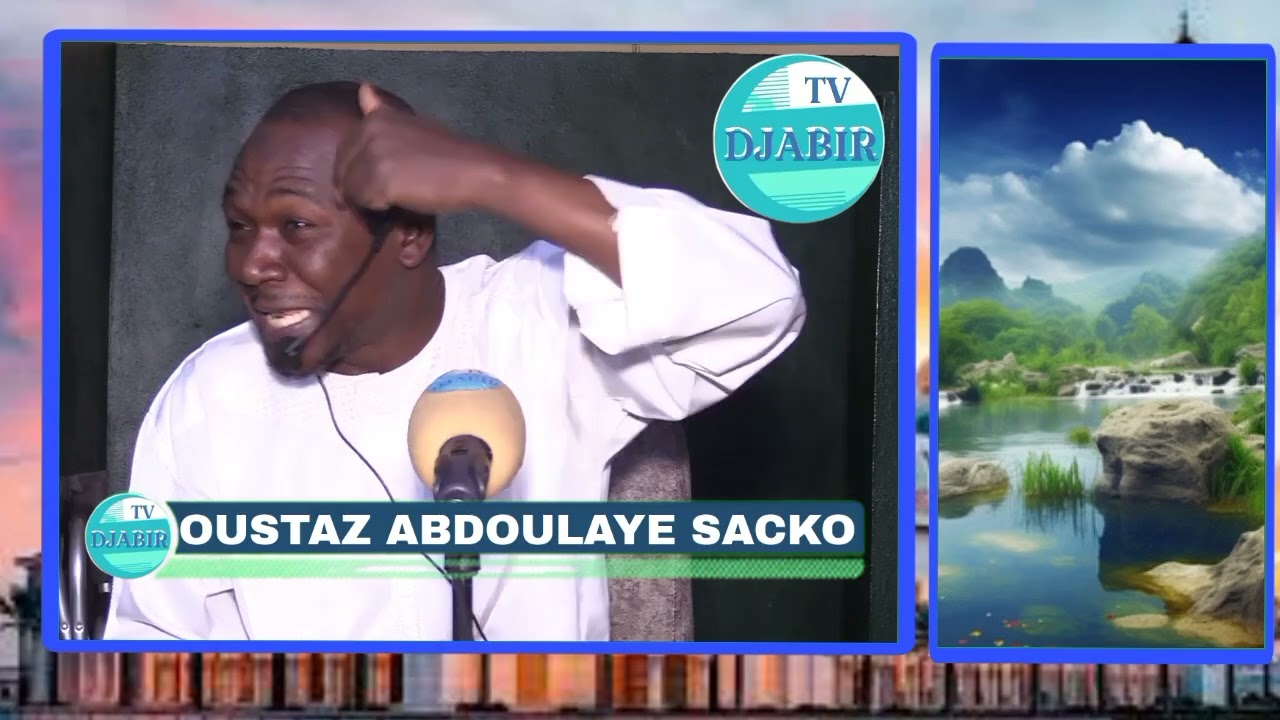 Conseil du jour fait par oustaz abdoulaye Sacko thème le ciel et la terre 