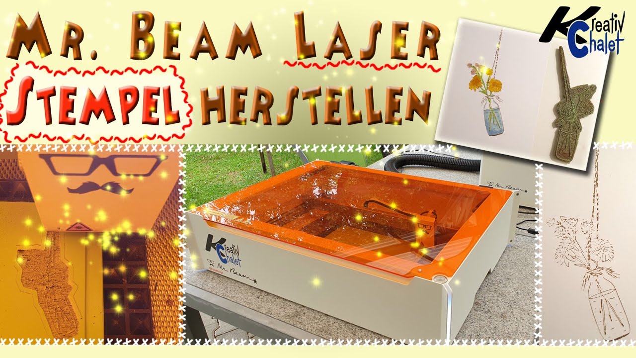 Stempel mit dem Mr Beam Laser selber erstellen