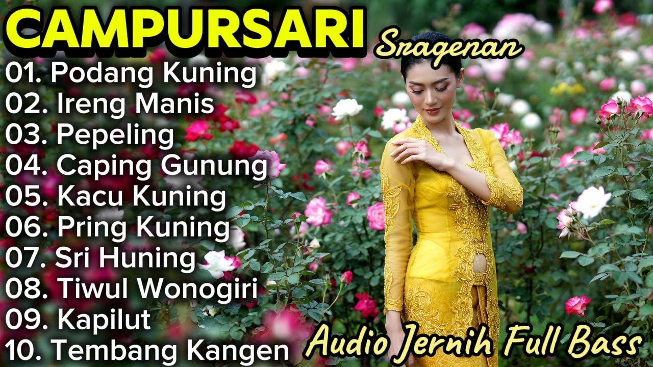 SRAGENAN CAMPURSARI KOPLO TERBARU FULL ALBUM AUDIO JERNIH FULL BASS NYAMPLENG