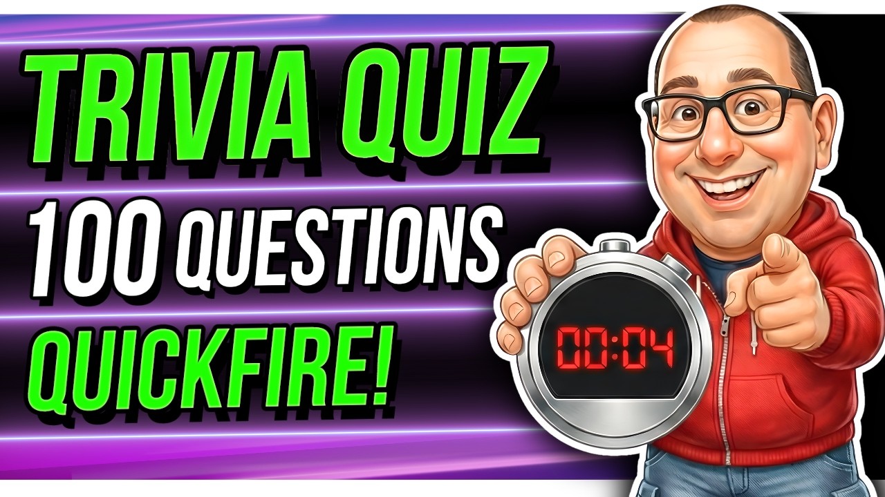 QUICKFIRE Trivia Quiz Challenge | 100 FAST General Knowledge Quiz Questions!