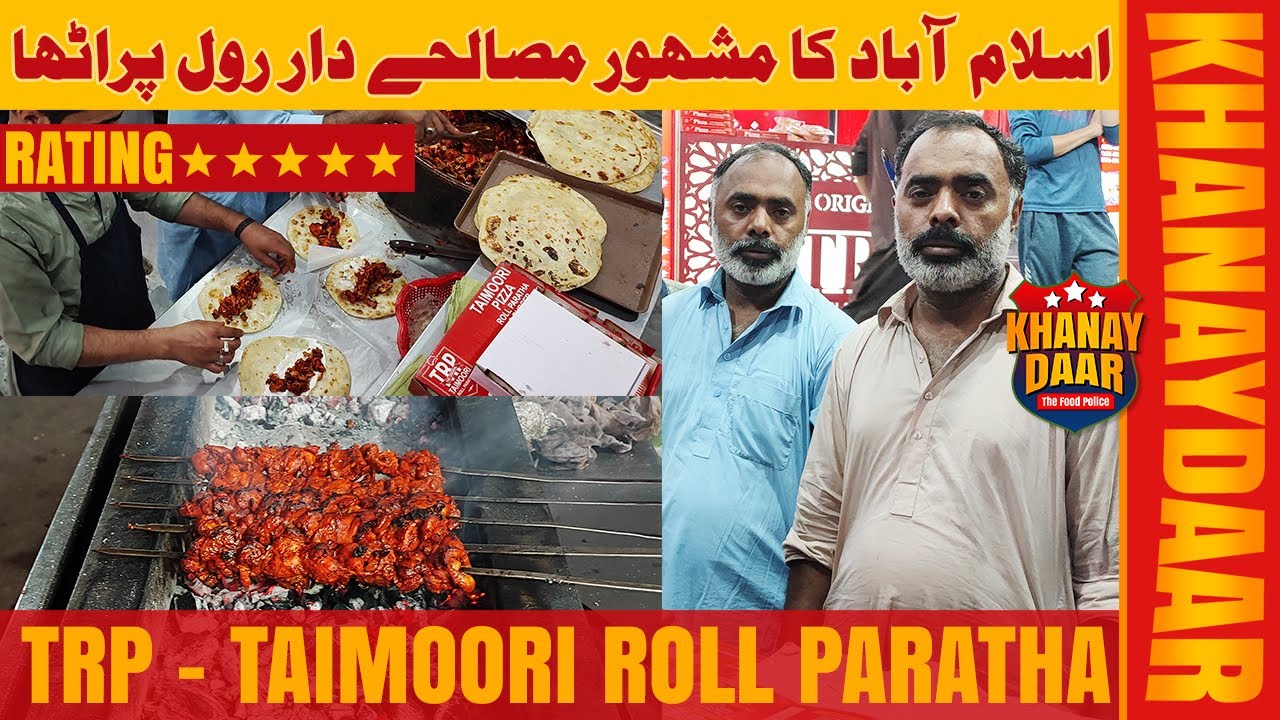 Islamabad's Spiciest Roll Paratha | Taimoori Roll Parataha - TRP | Khanaydaar