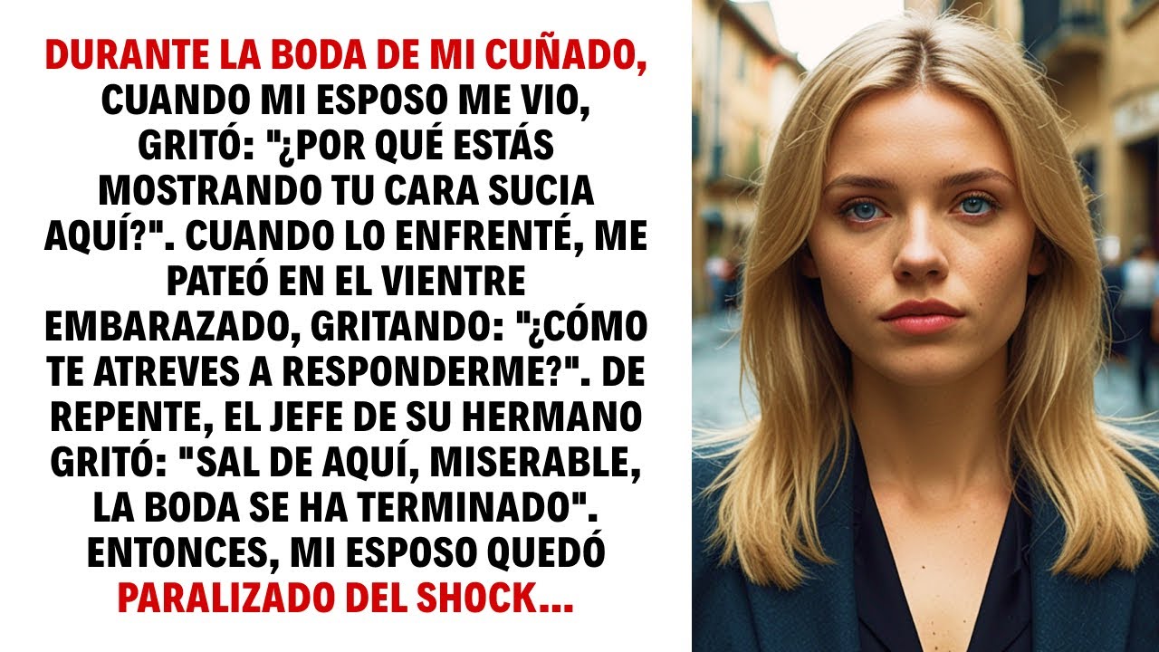 DURANTE LA BODA DE MI CUÑADO, CUANDO MI ESPOSO ME VIO, GRITÓ: 