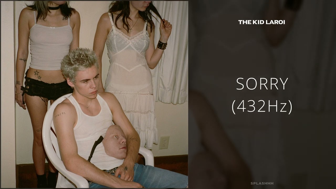 The Kid LAROI - SORRY (432Hz)
