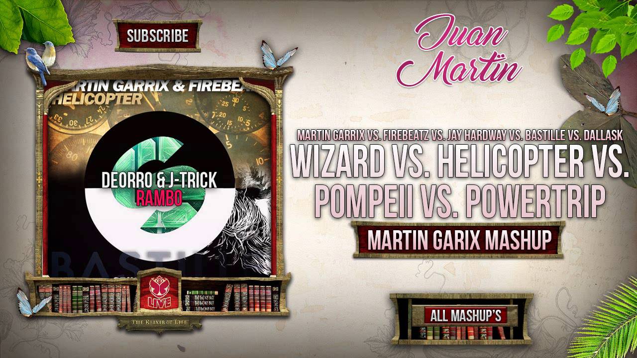Wizard vs. Helicopter vs. Pompeii vs. Powertrip (Martin Garrix Mashup)