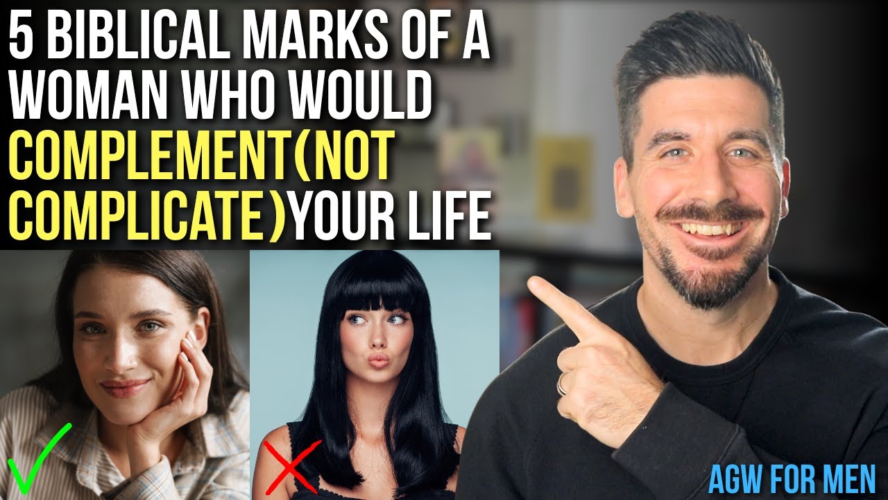 A Woman Who Would Complement (NOT Complicate) Your Life Is Marked By . . .