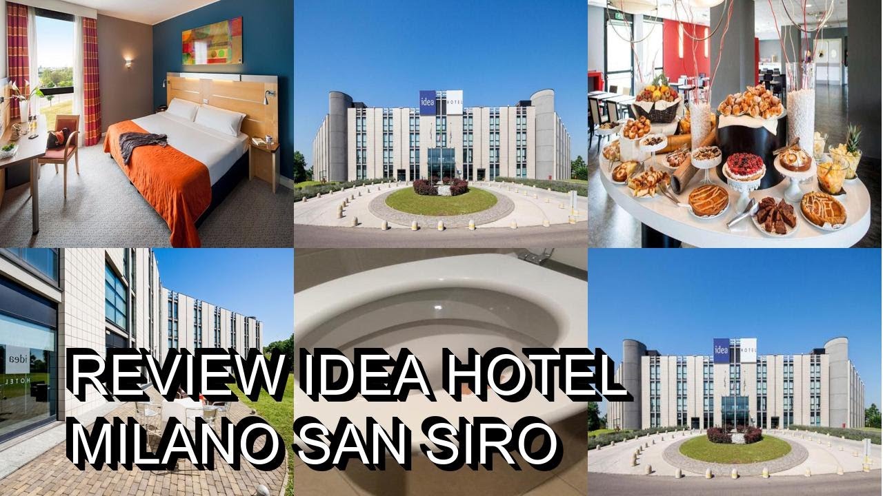 Review Idea Hotel Milano San Siro