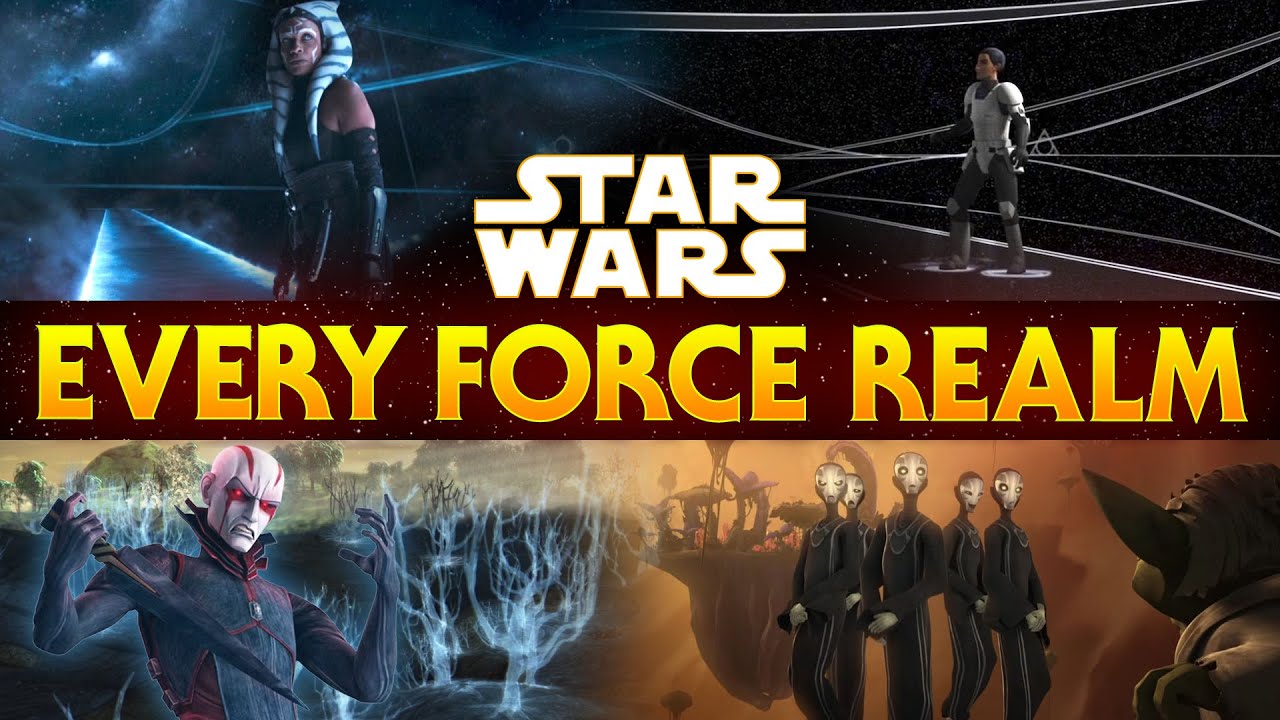 Every Force Realm and Dimension in Star Wars
