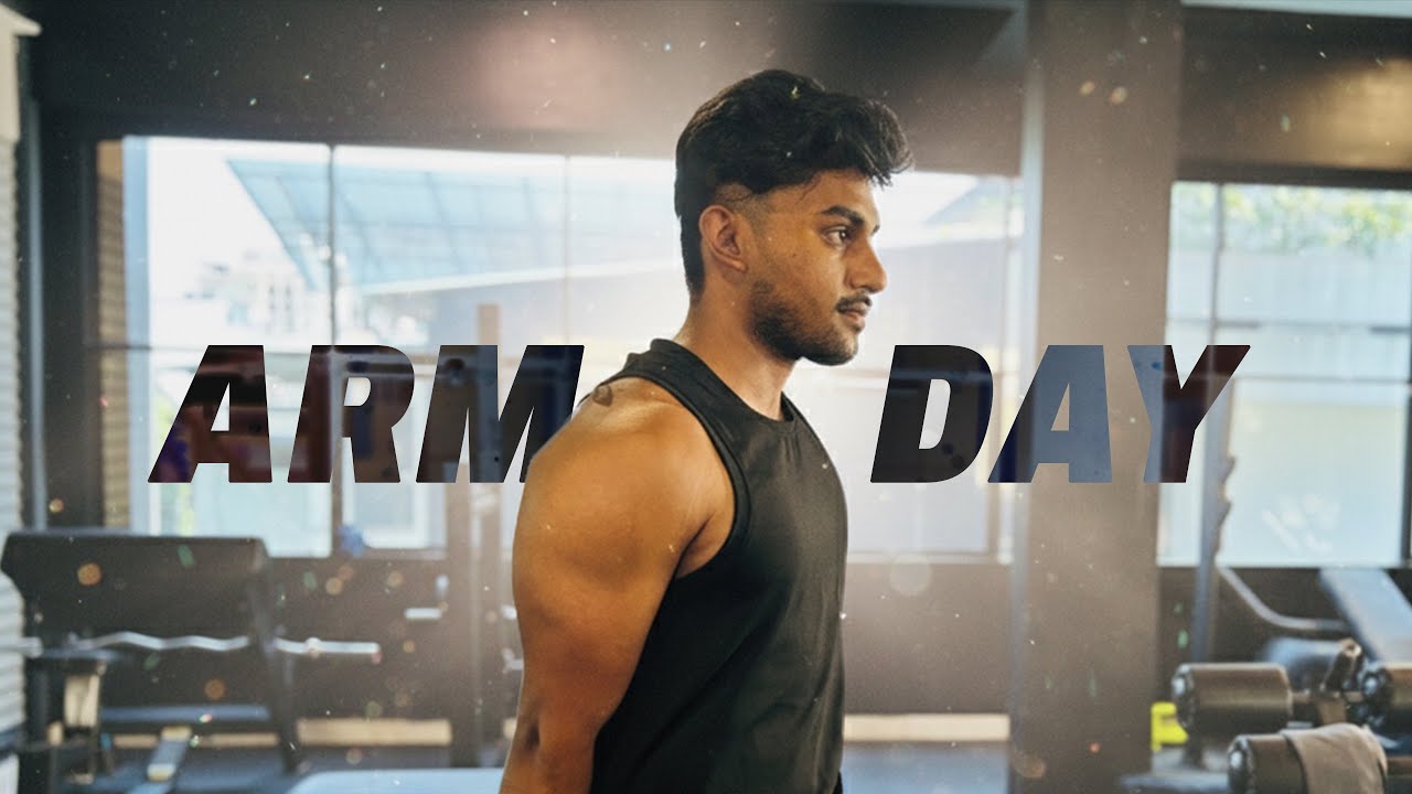FULL ARM DAY | ALWYN ANTONY
