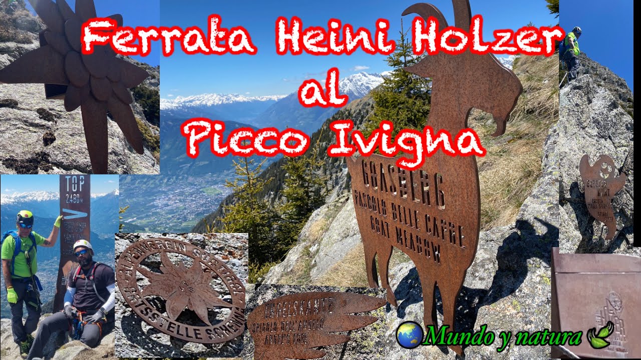 Ferrata Heini Holzer al Picco Ivigna