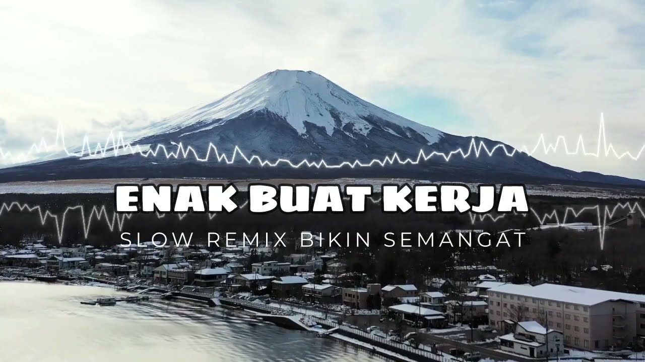 DJ  SLOW ENAK  BANGET | REMIX ENAK BANGET