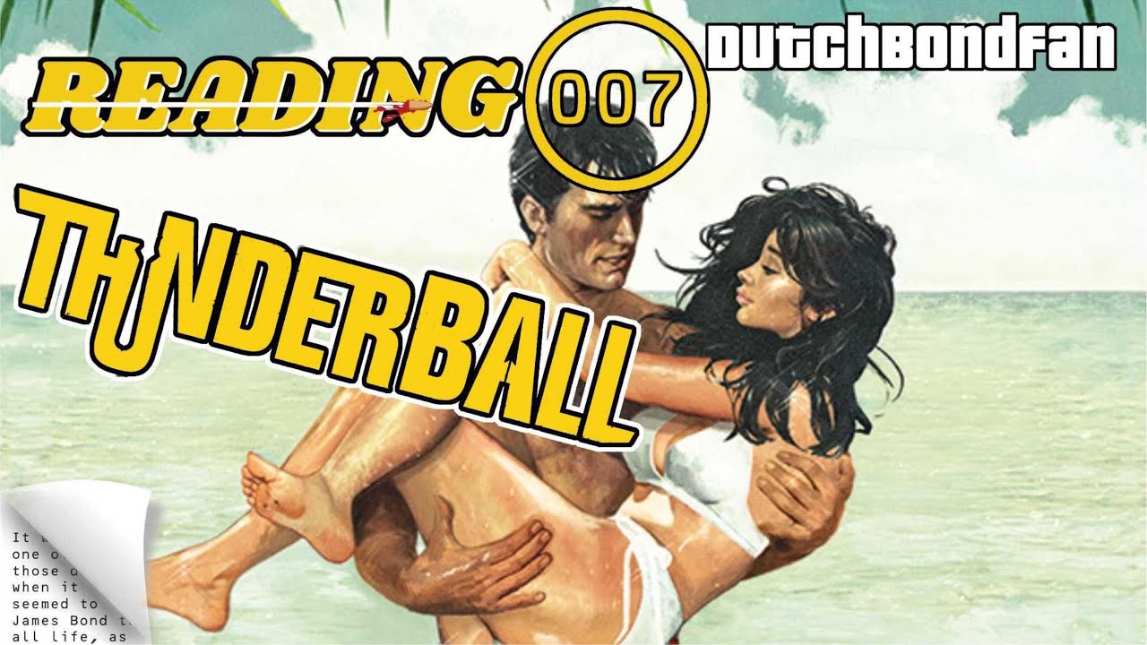 📚 Reading 007 - Thunderball Review | The First in the Spectre Trilogy