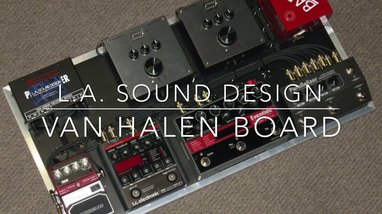 L.A. SOUND DESIGN VAN HALEN BOARD.