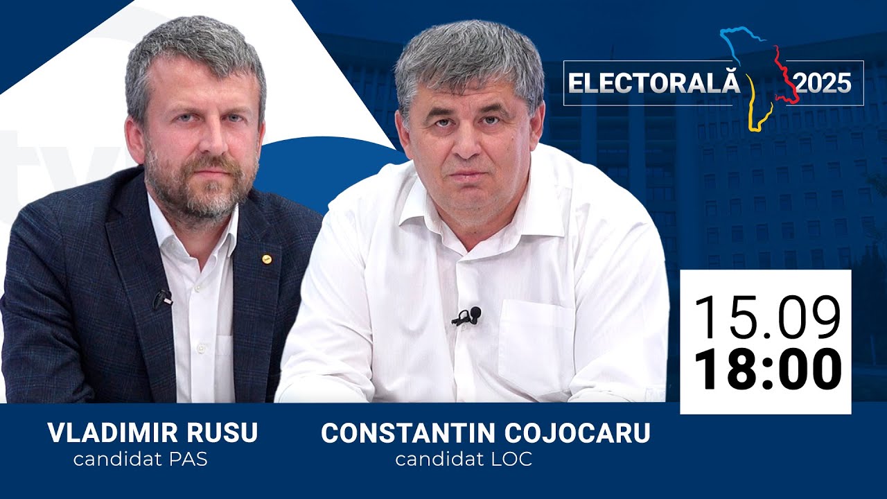 Electorală 2025 // Invitați: Vladimir Rusu - PAS, Constantin Cojocaru - LOC
