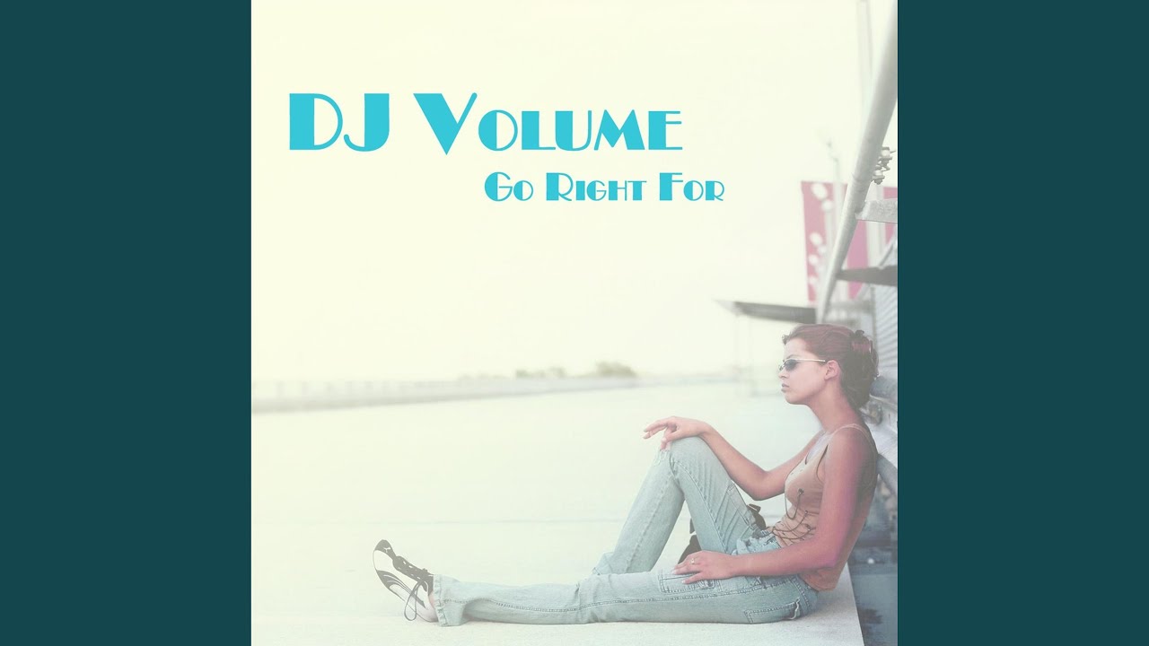 Go Right for (Radio Instrumental Edit)