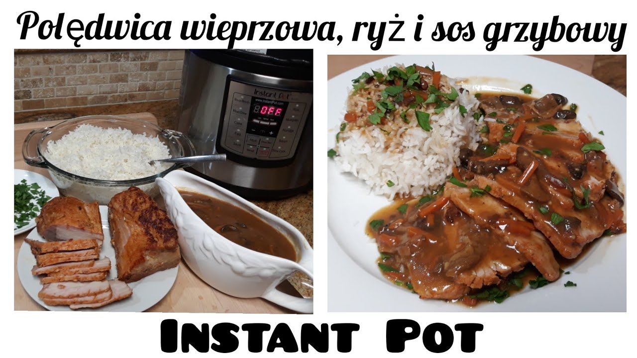 Polędwica wieprzowa, ryż i sos grzybowy z Instant Pot 3w1/ Pork loin filet, rice and gravy in IP