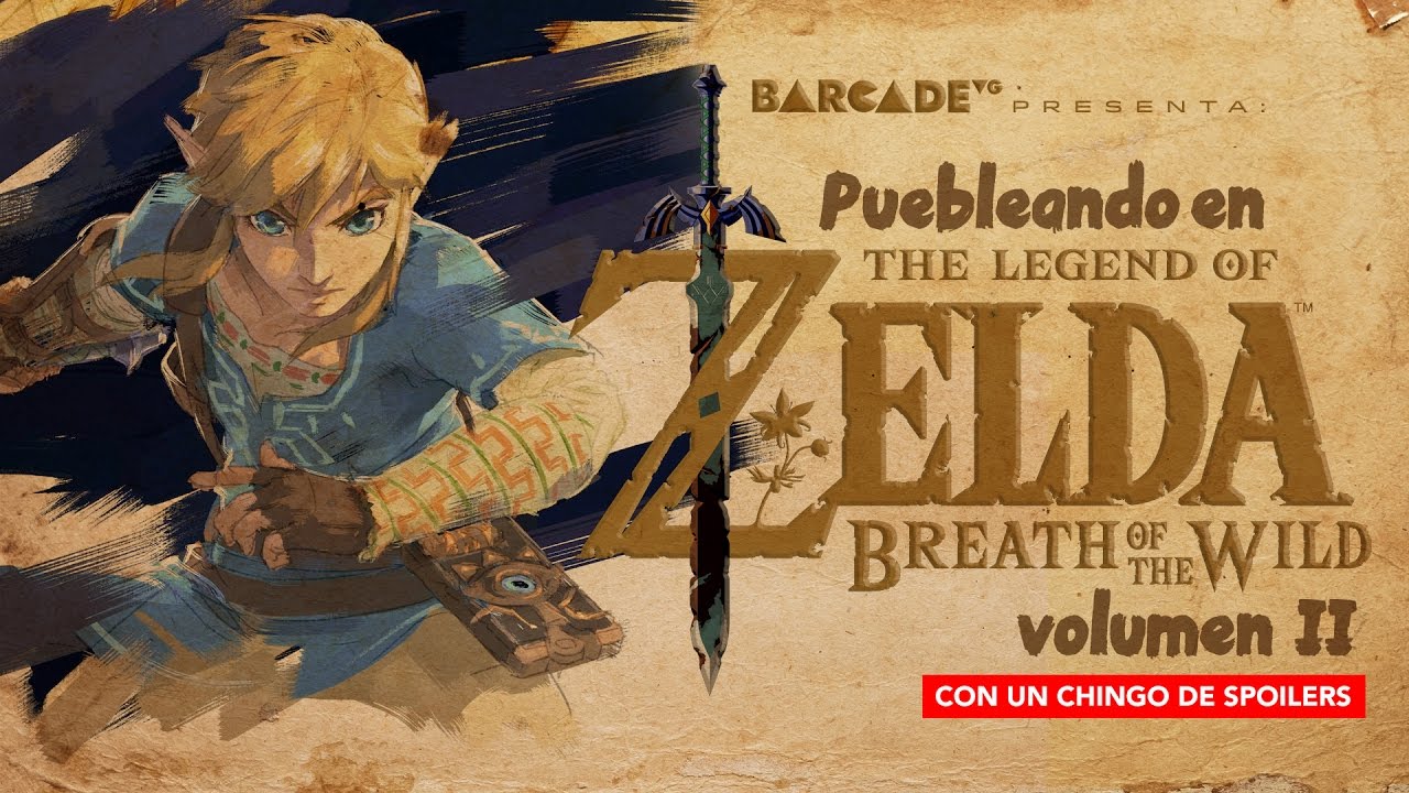 Puebleando en The Legend of Zelda Breath of the Wild vol. 2