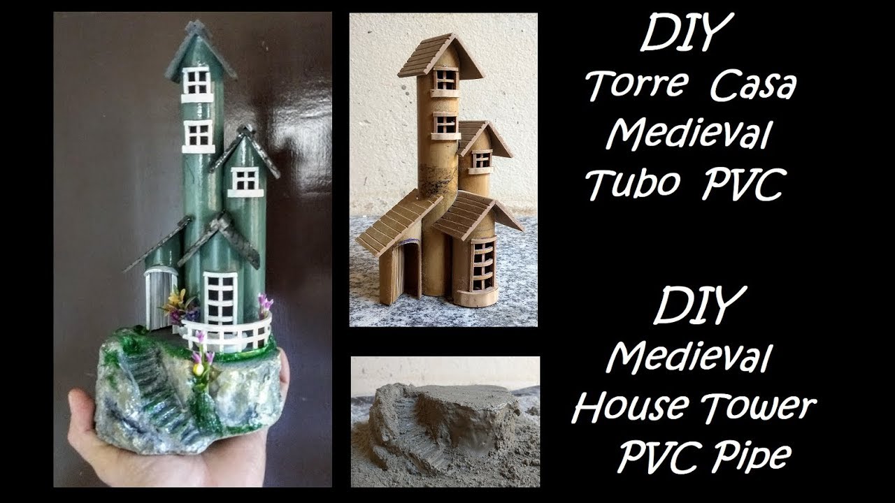 DIY Torre Casa Medieval em PVC   DIY Medieval House Tower in PVC