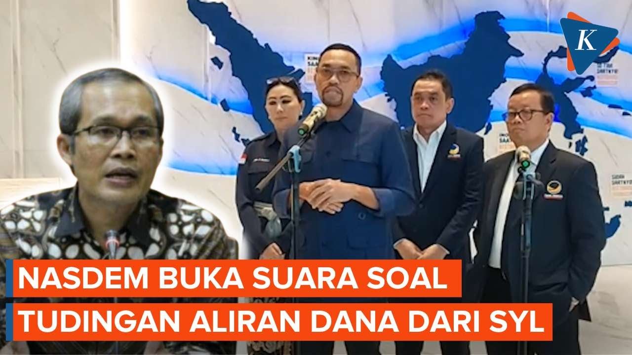[FULL] Partai Nasdem Buka Suara soal Dugaan Aliran Dana Korupsi SYL ke Partainya
