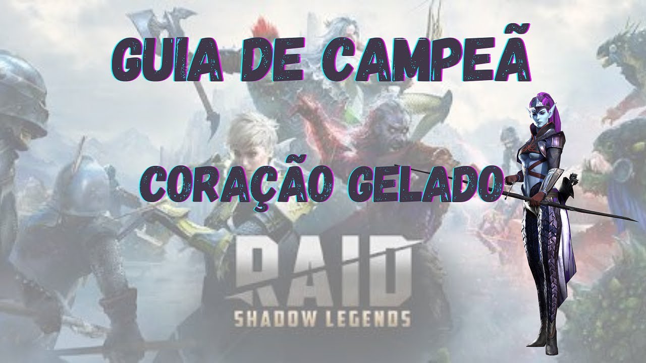 Raid: Shadow Legends | Guia de campeão | Coração Gelado | Top 5 rara do jogo!