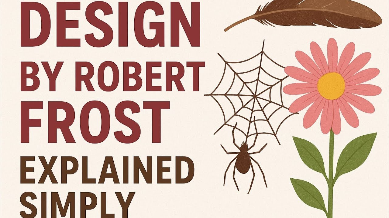 Design by Robert Frost | Summary, Analysis & Explanation | English Literature Poem Guide #trending 
